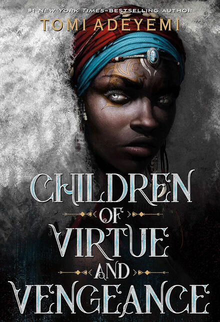 Children of Virtue and Vengeance.